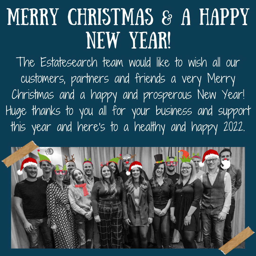 The Estatesearch team would like to wish all our customers, partners and friends a very Merry Christmas and a happy and prosperous New Year! Huge thanks to you all for your business and support this year and here's to a healthy and happy 2022.