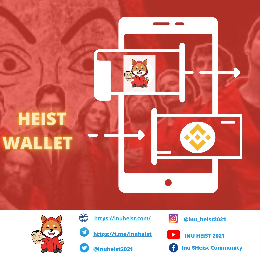 Inuheist2021's tweet photo. 💫HEIST WALLET- Allow users to easily access their BSC funds, as well as their $HEIST holding, the HEIST wallet will allow newcomers to purchase cryptocurency directly from the app, and swap for any token, including $HEIST
👉Visit more: https://t.co/489IFm5Kfd
#InuHeist https://t.co/v7Hy18S1KO