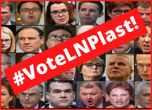 lobbycoorg's tweet photo. @blakandblack #WhatBS!... = #VoteLNPlast!... https://t.co/BGphKkz94v