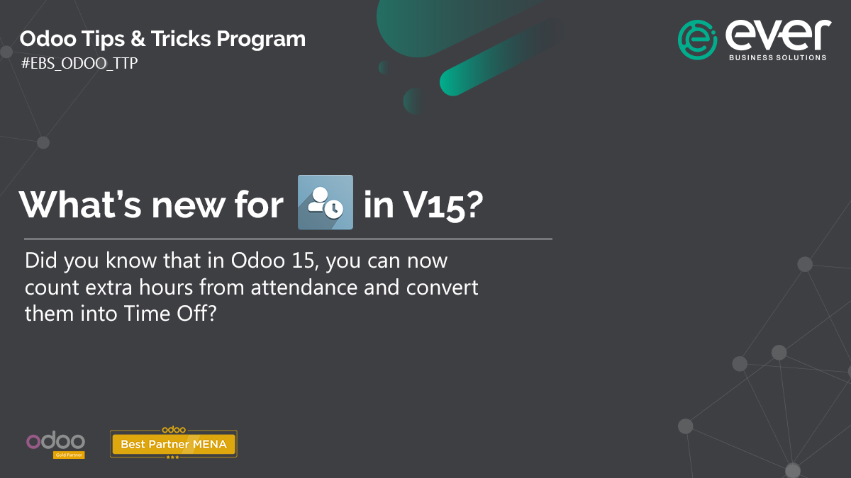 EverBSolutions's tweet image. Odoo #ERP system will help you in managing the attendance of all employees by ensuring the timely recording of working hours.
Now with #Odoo 15, you can count extra hours from attendance and convert them into Time Off.
Read more: bit.ly/3J2QN4N

#EBS_ODOO_TTP #Odoo15