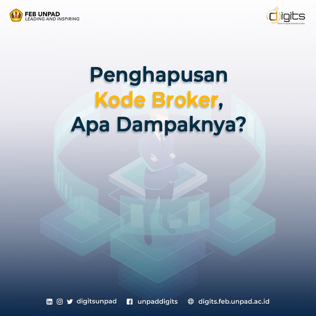 digitsunpad's tweet photo. [PENGHAPUSAN KODE BROKER: Apa Dampaknya?]

Digifolks pasti gak asing nih dengan kata broker di dunia investasi. Nah broker sebelumnya memiliki kodenya masing masing loh, atau biasa disebut kode broker. https://t.co/9JSsdOBOvl