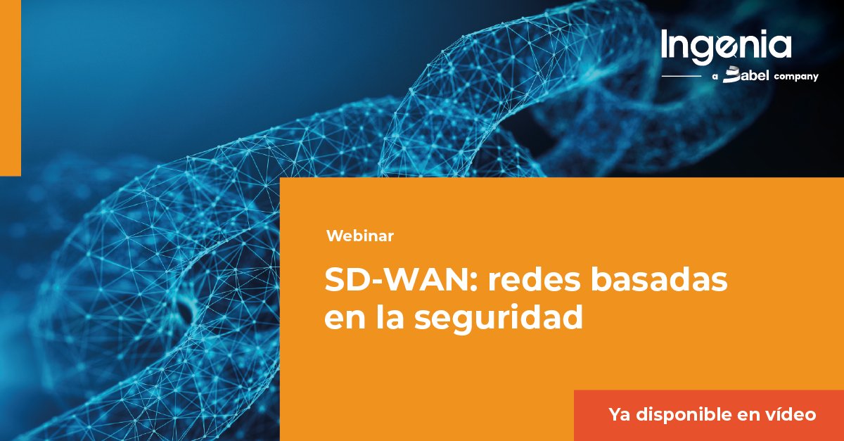 ⛓️¡Ya disponible en vídeo el WEBINAR!: "SD-WAN: redes basadas en la seguridad".  Te contamos por qué esta tecnología ofrece un enfoque revolucionario a la hora de implementar una conectividad multisitio segura, escalable y de alto rendimiento
👉ow.ly/YjUu50Hf8ne