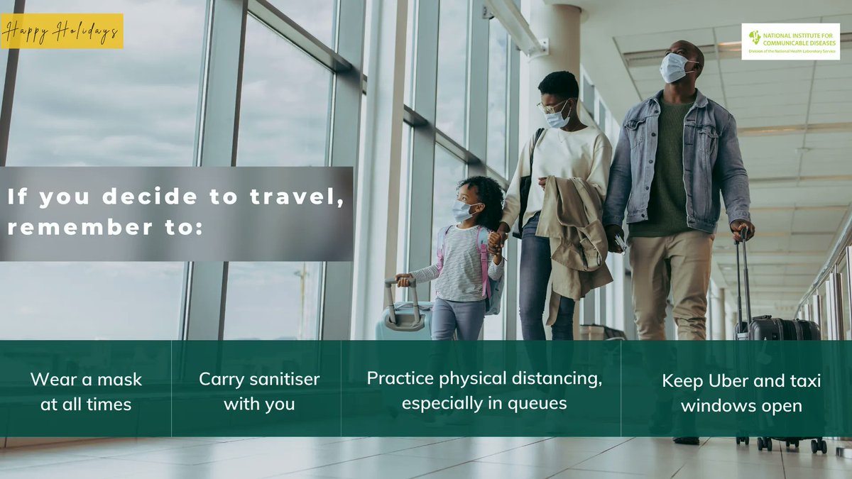 nicd_sa's tweet image. Exciting trips and getaways are what the holidays are made of. If you decide to travel, remember to:
-Wear a mask
-Carry sanitiser with you
-Practice physical distancing, especially in queues
-Keep Uber and taxi windows open
Enjoy the holidays by being safe #TisTheSeasontoBeSafe