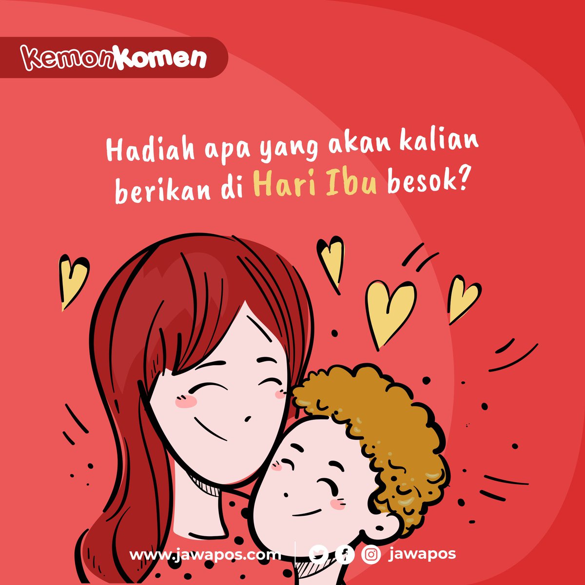 jawapos's tweet photo. Besok, 22 Desember adalah hari ibu sedunia. Sudah mempersiapkan apa untuk ibu? Atau sudah beli hadiah kesukaan ibu? Share jawabanmu yuk. Siapa tahu bisa jadi inspirasi yang lain untuk memberikan hadiah di hari Ibu!
#jawapos #bacajawapos #kemonkomen https://t.co/AX2QhpuokB