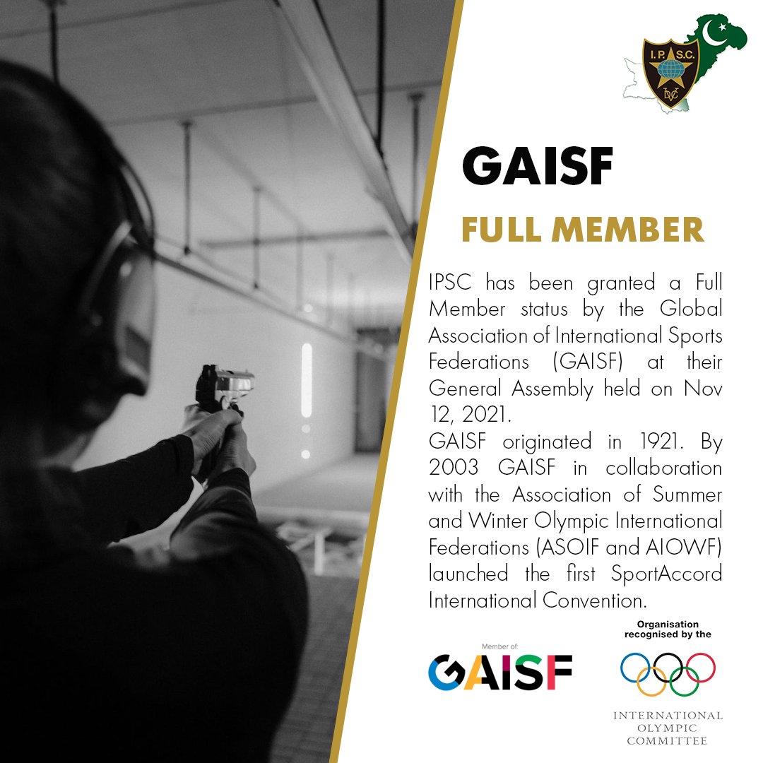 IPSCPk's tweet image. IPSC approved as a Full Member of GAISF

#ipsc #uspsa #ipscyouth #IPSCPakistan #ipscshooting #practicalshooting #shootingsports #SportsShooter #MISIA #GAISF #AIMS #IPSCWorld