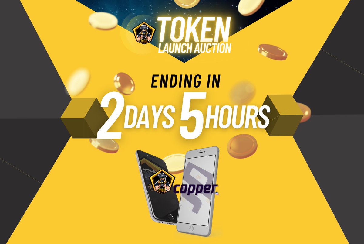 MetaGamingGuild's tweet photo. ⏰ $MGG REMINDER: Our Token Sale on @CopperLaunch Ends in 2 days &amp; 5 hours ~ Don’t miss out!🧨💸💵

🚀To participate, visit :  https://t.co/Q3ppdoxCmZ

💭Need a little help? We wrote a Step-by-step Guide for you 😉👇🏻
https://t.co/EJIRxP0jrq https://t.co/rrYZRQqoux