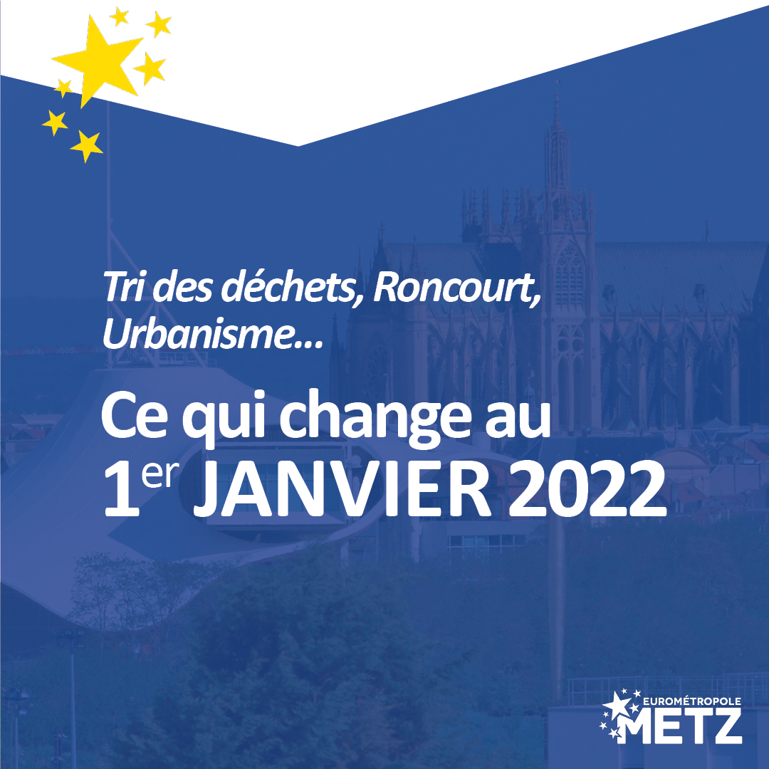 ℹ Ce qui change au 1er Janvier 2022 ℹ
La nouvelle année apporte son lot de nouveautés, récapitulons ensemble les changements majeurs au sein de l'Eurométropole de Metz au 1er Janvier 👇
(1/4)