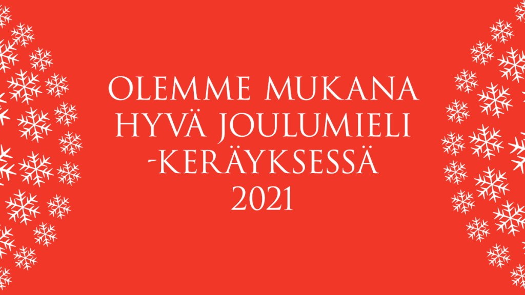 Hyvää joulua ja menestystä vuoteen 2022! ✨

Lahjoitimme tänä vuonna joulumuistamisten varat <a href="/hyvajoulumieli/">Hyvä Joulumieli</a> -keräykseen. Hyvä joulumieli -ruokalahjakortti mahdollistaa tänä vuonna joulun vieton 36 000 perheessä. 

#HyväJoulumieli2021 #JulISinnet