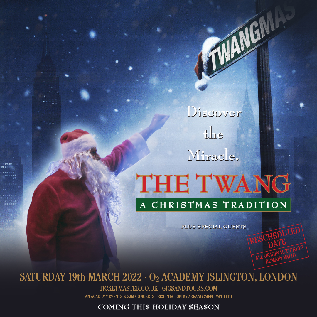 Christmas 2022 Fares So High Stereoboard On Twitter: "Update // @The_Twang Have Postponed Their Twangmas  Christmas Show Until March 2022 (It's Never Too Late!) Tickets Are On Sale  Now 👉 Https://T.co/Zfbryfonfv Https://T.co/Crcvkmchr8" / Twitter