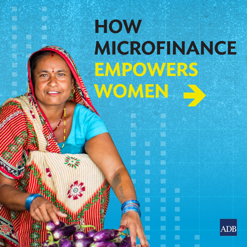 ADB_HQ's tweet photo. Access to fair microfinance can safeguard the interests of borrowers while giving women the opportunity to take control of their lives.