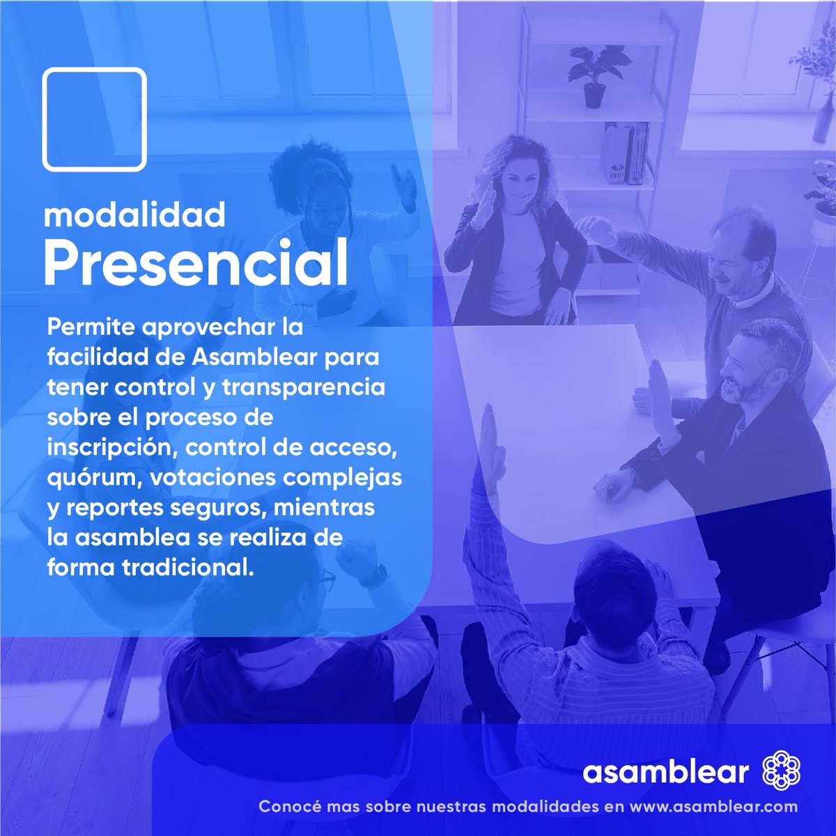 AsamblearOK's tweet photo. Les presentamos nuestra MODALIDAD PRESENCIAL. Permite aprovechar la facilidad y dinámica de Asamblear para tener control y transparencia sobre el proceso de inscripción, acceso, quórum, votaciones complejas y reportes seguros, mientras la asamblea se realiza de manera tradicional https://t.co/iH2SvfHcv8