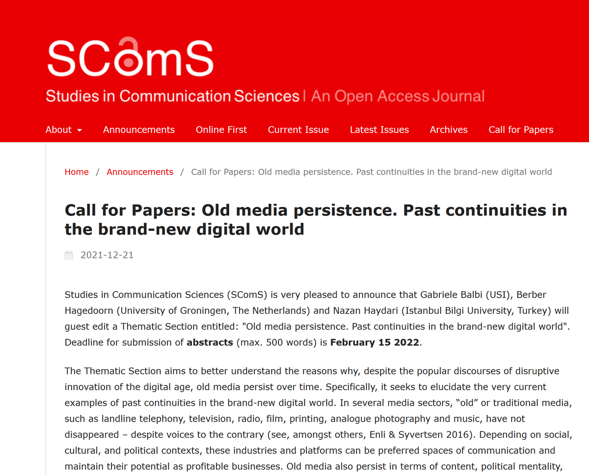 📢New CfP! 
Submit your research on "Old media persistence. Past continuities in the brand-new digital world" to this thematic section, edited by
<a href="/gabriele_balbi/">Gabriele Balbi</a>, @berberhagedoorn &amp; Nazan Haydari. 

🗓️Deadline for abstract submission: February 15 2022

👉hope.uzh.ch/scoms/libraryF…