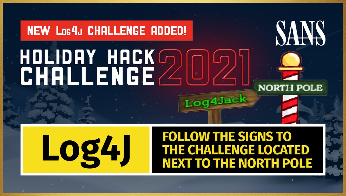 SANS #HolidayHack Challenge, Santa has added two new bonus challenges associated with the Log4j vulnerability: one blue &amp; one red! Use this free hands-on lab experience to build your Log4j analysis skills, available exclusively at the North Pole via sans.org/holidayhack