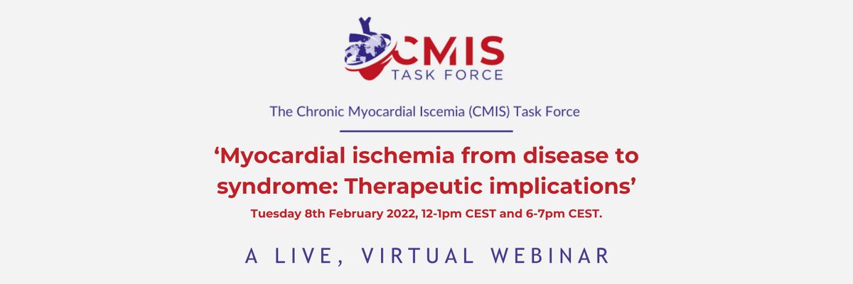 CMIS_Taskforce's tweet photo. Following the success of our first webinar, we're excited to announce our second #cardiology webinar will take place on Feb.8 2022! 

‘Myocardial ischemia from disease to syndrome: Therapeutic implications’ 

To find out more &amp; register your place, visit https://t.co/yNkCVqo64Y https://t.co/u2tgGfhEbH