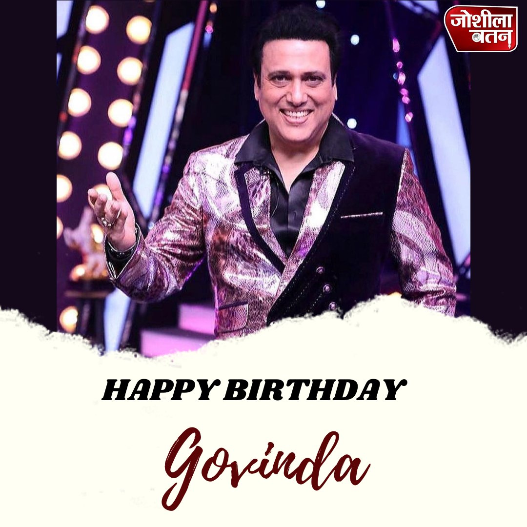 Wish you a very Happy Birthday Superstar Govinda
.
.
.
#govinda #happybirthday #celebritybirthday #celebrity #hero #actorbirthday #actor #birthdaywishes #joshilawatan