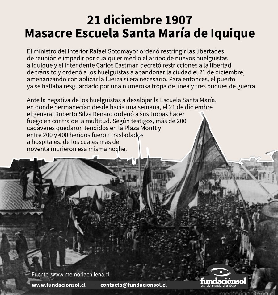 [Prohibido Olvidar] Hace 114 años, obreros salitreros y sus familias se van a Huelga por deplorables condiciones laborales. La respuesta patronal: La Matanza de la Escuela Santa María de Iquique.