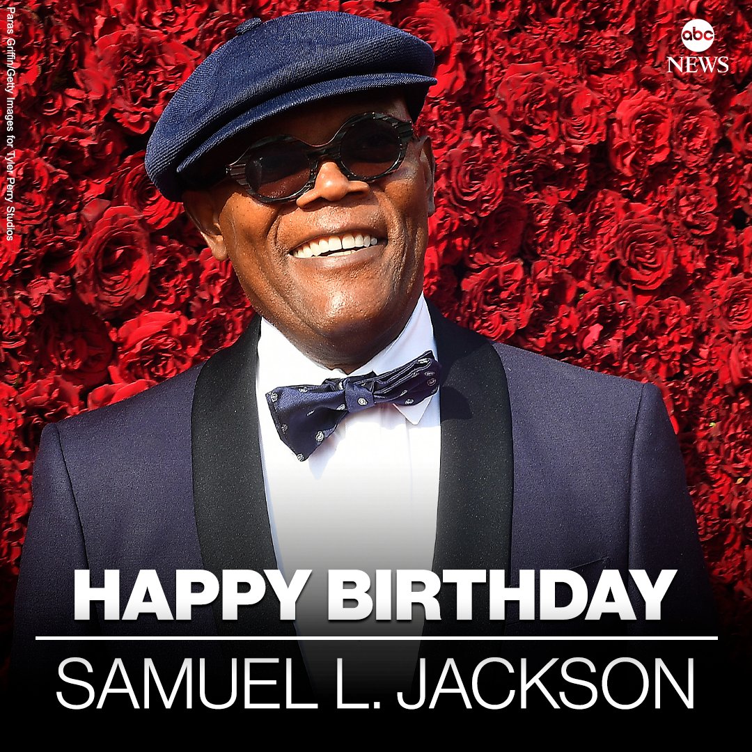 ABC's tweet photo. HAPPY BIRTHDAY: Actor Samuel L. Jackson is 73 today. https://t.co/ftMfxZe3WX https://t.co/s6hODBEZgv
