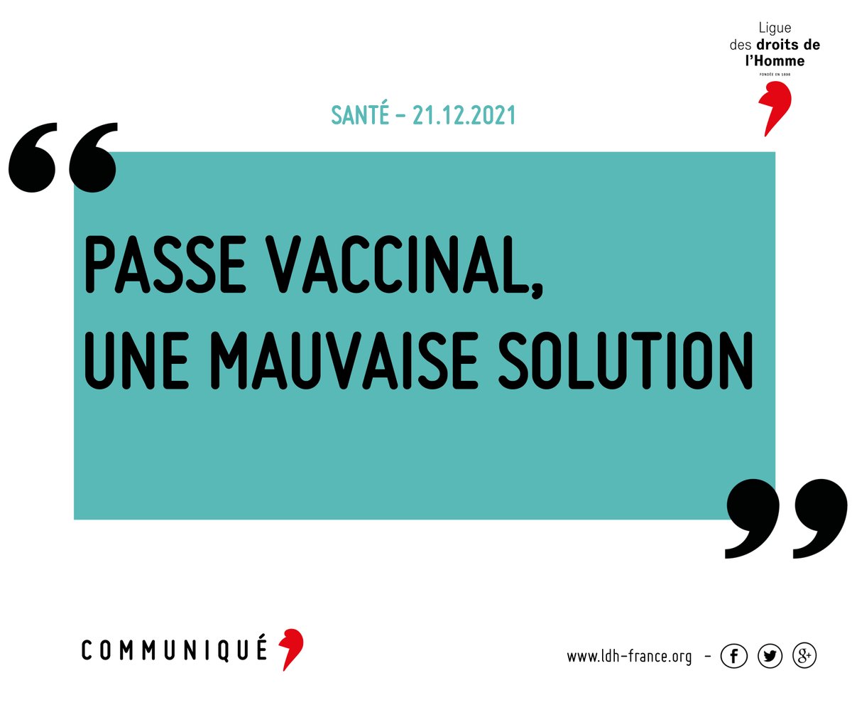 #Covid | <a href="/JeanCASTEX/">Jean Castex</a> a annoncé l’intention du <a href="/gouvernementFR/">Gouvernement</a> de remplacer début 2022 le passe sanitaire par un passe vaccinal. Une telle mesure qui nécessitera l’adoption d’une loi est particulièrement inquiétante pr les libertés et droits fondamentaux.
▶ldh-france.org/passe-vaccinal…