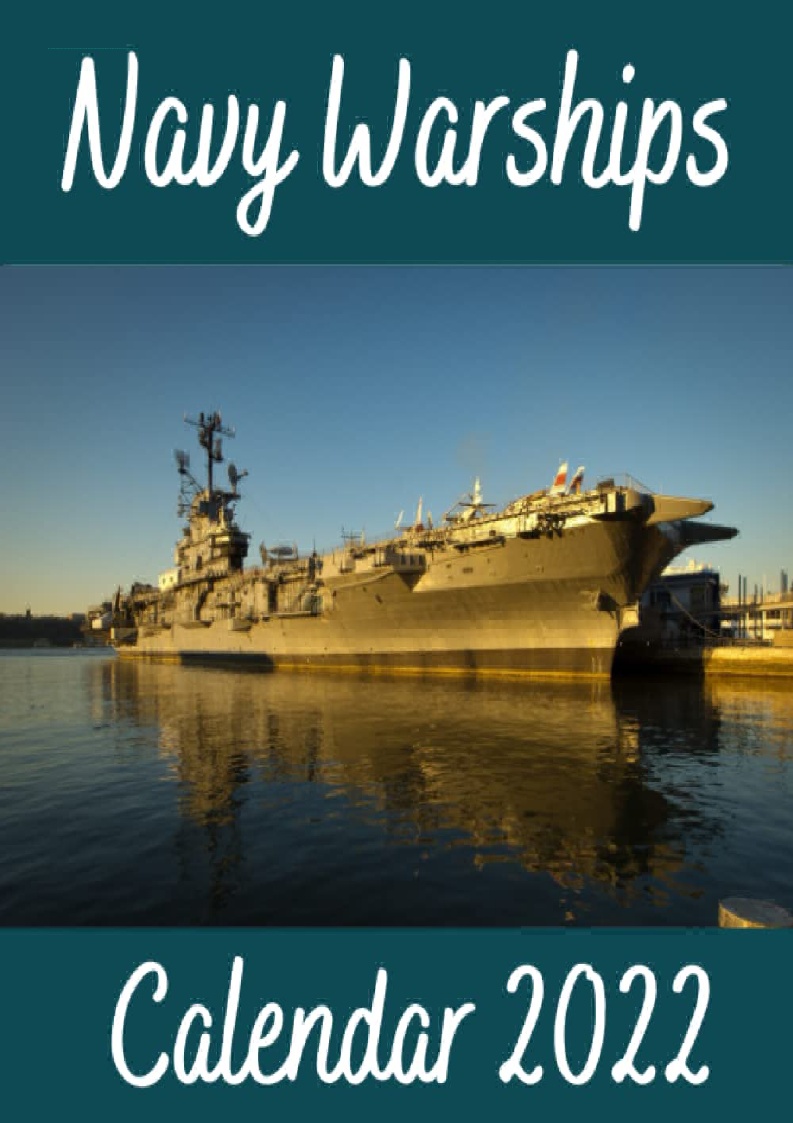 Pdf) Navy Warships Calendar 2022: United States Navy Warships Monthly Calendar 2022 With Awesome Photos Each Month A Gift Ideas For Men Women Teens Kids C / Twitter