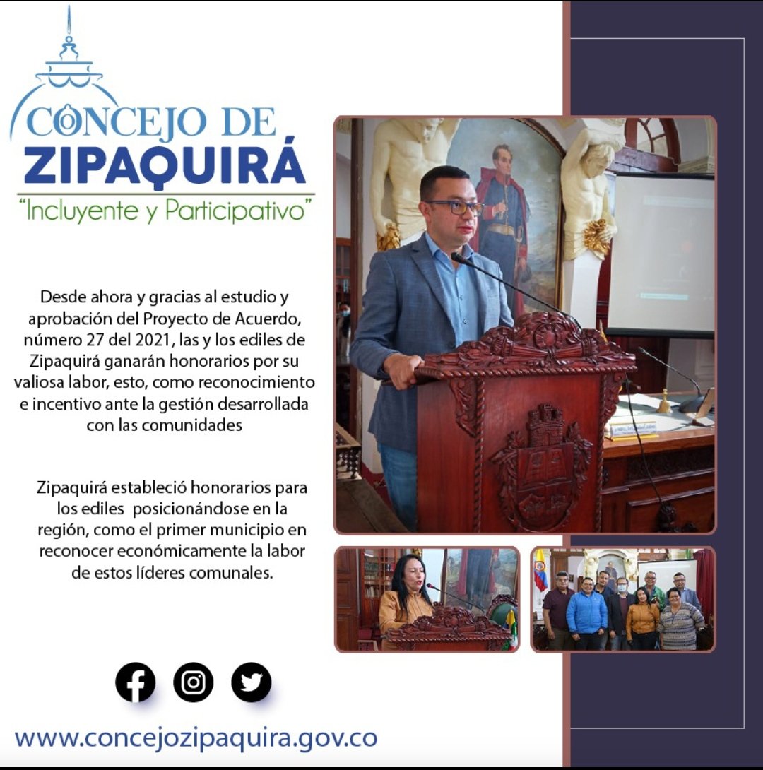 》Zipaquirá es el primer municipio en reconocer honorarios a los ediles《 

El #ConcejoDeZipaquirá aprobó el Proyecto de Acuerdo 27 del 2021, por medio del cual, las y los ediles, recibirán honorarios por la valiosa labor que desempeñan para las comunidades