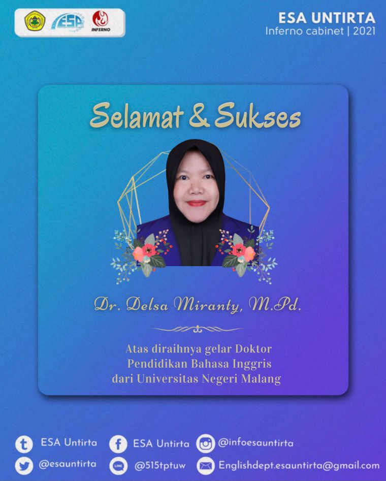 esauntirta's tweet photo. ✨ESAPPRECIATION✨⁣
⁣⁣
Kami mengucapkan Selamat dan Sukses kepada Ibu Dr. Delsa Miranty, M.Pd. atas diraihnya gelar Doktor di Universitas Negeri Malang Semoga bisa menjadikan Jurusan Pendidikan Bahasa Inggris Untirta menjadi semakin baik lagi kedepannya.⁣⁣
⁣⁣
⁣⁣— https://t.co/rCvTDFaNgc