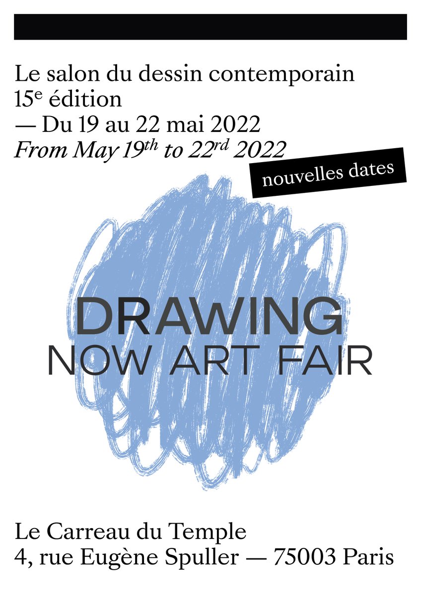 🆕 NEWS / Drawing Now Art Fair, première foire d’art contemporain dédiée au dessin en Europe, initialement prévue du 24 au 27 mars 2022, se déroulera du 19 au 22 mai 2022 au Carreau du Temple à Paris !

#drawingnowartfair #paris #art #artfair #drawing