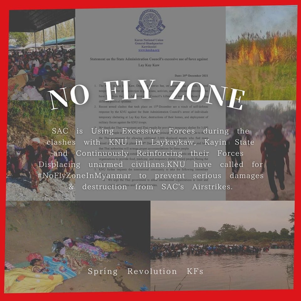 nslwin's tweet photo. SAC uses excessive forces during the clashes with KNU in Lay Kay Kaw, Karen State and continuously reinforces their forces — displacing unarmed civilians. 

@knuhq have called #NoFlyZoneInMyanmar to @UN to prevent severe damages &amp; destruction from SAC's airstrikes. https://t.co/UiYCmzgLwM