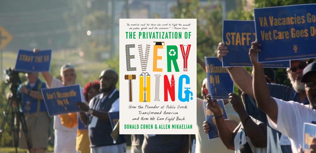 RFDLaborNews's tweet photo. Review: How Labor Can Stop ‘The Privatization of Everything’ https://t.co/FK0H4jZNkW https://t.co/hA6lSPEDC5