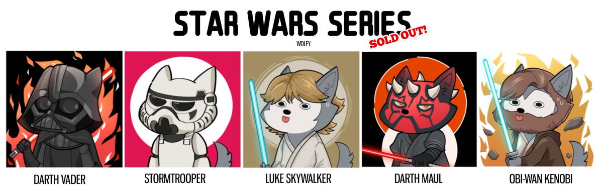 Star Wars Series, all sold out! thank you everyone for supporting wolfy! 🐺🐺💥
