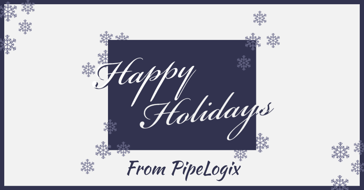 PipeLogix's tweet photo. PipeLogix will be closed December 24th, 27th, 31st, and January 3rd. We hope everyone has a healthy and happy holidays! https://t.co/14yzEOVpoK