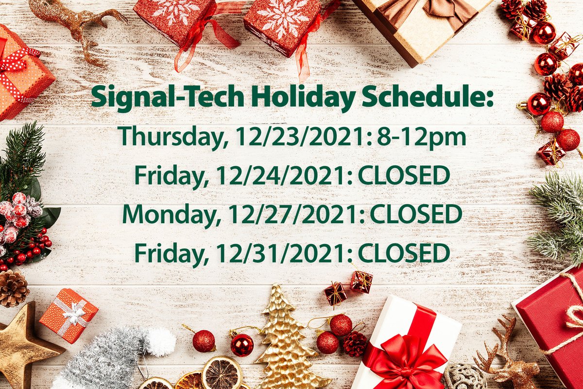 Signal_Tech's tweet image. Signal-Tech will be closed for Christmas and New Years Eve! Below you can view our schedule for the upcoming weeks.

#signaltech #ledsigns #erie