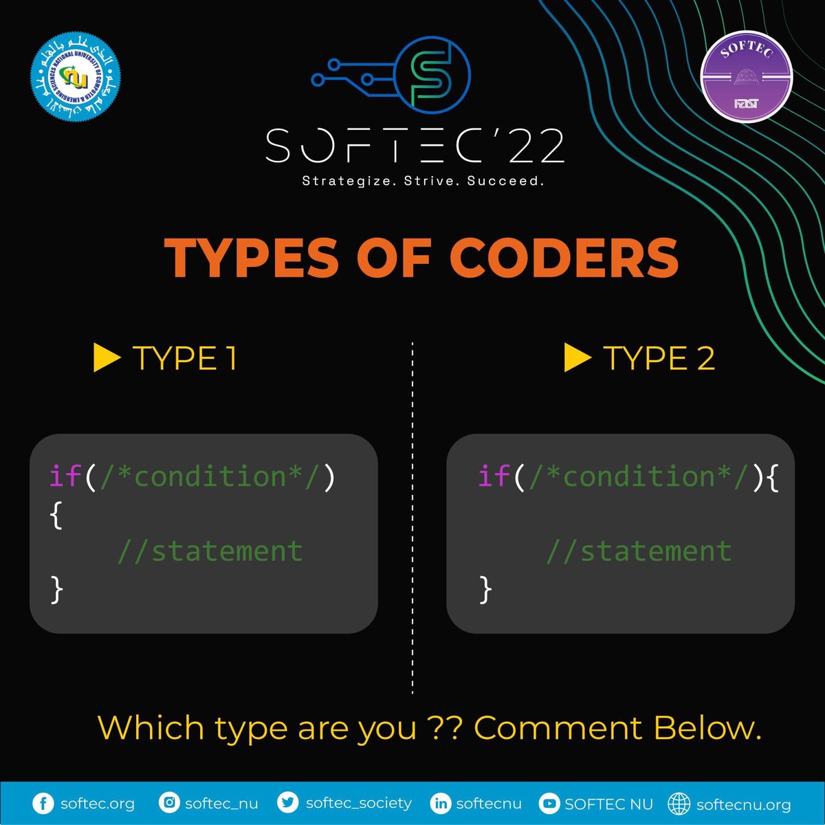 softecfast's tweet image. Comment below and tell us whether you put your curly bracket right after the parenthesis or on the next line in your code. Stay tuned for more fun and interactive posts from SOFTEC

#softec2022