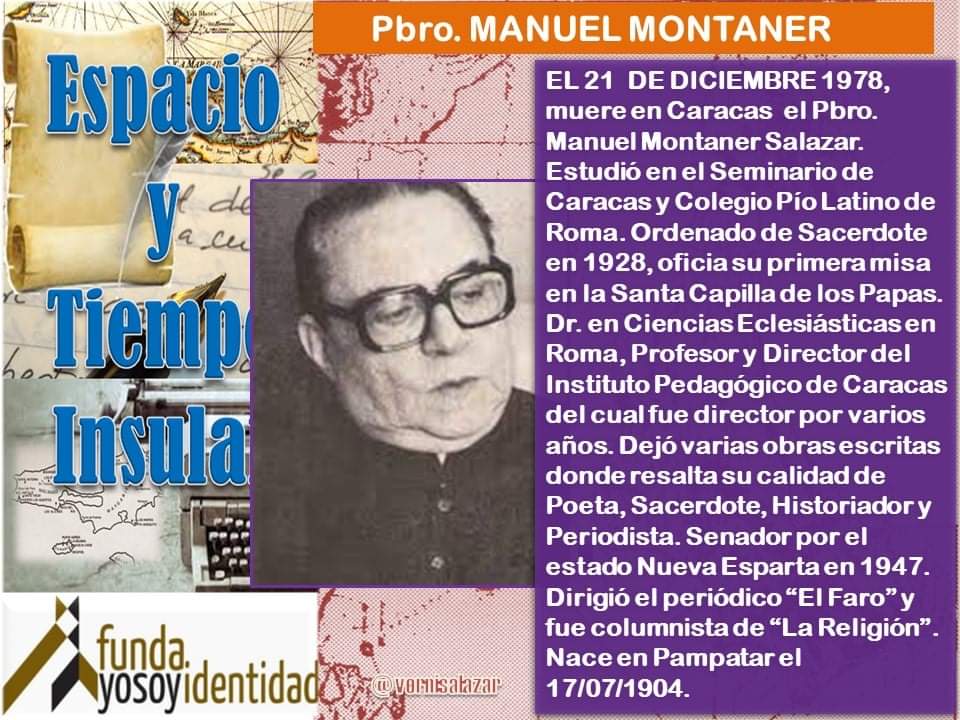 Espacio y Tiempo Insular... Pbro. Manuel Montaner.
#YoSoyIdentidad