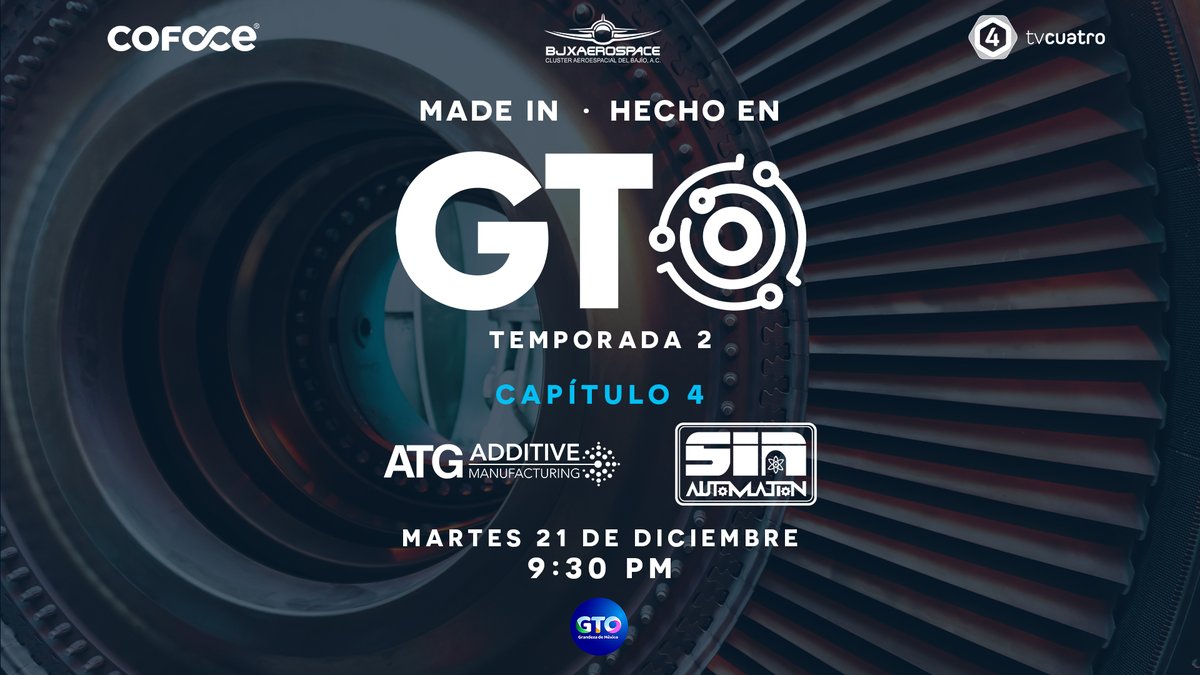 COFOCE's tweet photo. Descubre más sobre la industria #aeroespacial ✈️ en #Guanajuato conociendo las historias de las empresas @AdditiveAtg y #SIAAutomation el día de hoy en un nuevo episodio de #MadeInGTO en punto de las 21:30 hrs⏰ por @tv4guanajuato 👏🤩 https://t.co/9faABtZUk1
