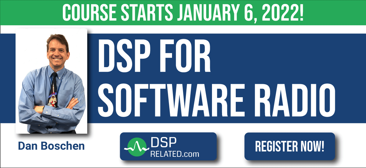 dsprelated's tweet image. Start 2022 on the right #DSP foot by attending Dan Boschen&apos;s &quot;DSP for Software Radio&quot; course. 
dsprelated.com/new2/course_re…