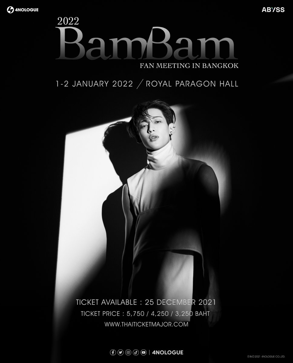 4NOLOGUE's tweet photo. เตรียมพบกับของขวัญสุดเซอร์ไพร์ส! กับงาน 2022 BamBam FAN MEETING IN BANGKOK มาทำให้ปีใหม่นี้พิเศษกว่าปีไหนๆ รับรองว่างานนี้ทุกคนได้หายคิดถึงกันต์!

วันที่ 1 และ 2 มกราคม 2565 ณ Royal Paragon Hall ชั้น 5 Siam Paragon

#2022BamBamFANMEETINGINBKK
#4NOLOGUExABYSS
#ABYSS #4NOLOGUE https://t.co/7X8RMRJnsN