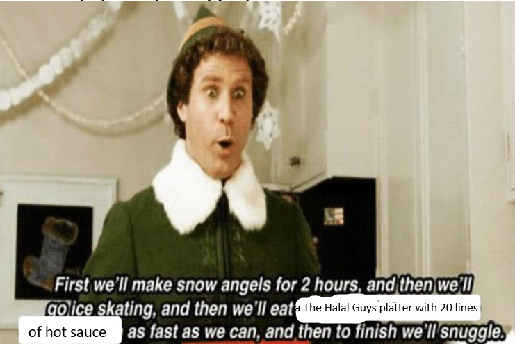 HalalGuys's tweet photo. If you're looking for holiday plans, we have a few suggestions that might just become a holiday tradition. 

#Elf #ElfMovie #TheHalalGuys #Halal #HalalHumor #HotSauce #Spicy #NewTradition #HolidayMovie https://t.co/hRlQnttOw1