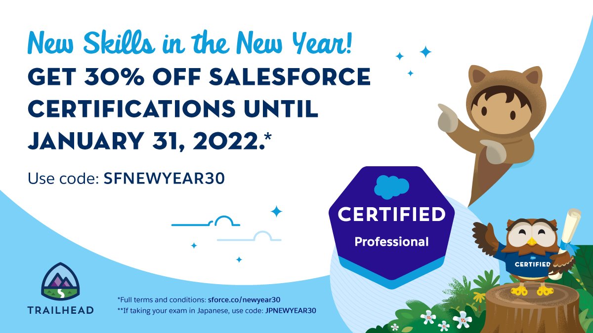 Trailhead (@trailhead) on Twitter photo Start the New Year off with new skills! 🎉
📚Get 3️⃣0️⃣% off <a href="/salesforce/">Salesforce</a> certifications until January 31st with code SFNEWYEAR30.
Learn more: sforce.co/3JaLYGq
Tag a Trailblazer below ⬇️and challenge them to become a #CertifiedPro! Start the New Year off with new skills! 🎉
📚Get 3️⃣0️⃣% off <a href="/salesforce/">Salesforce</a> certifications until January 31st with code SFNEWYEAR30.
Learn more: sforce.co/3JaLYGq
Tag a Trailblazer below ⬇️and challenge them to become a #CertifiedPro!