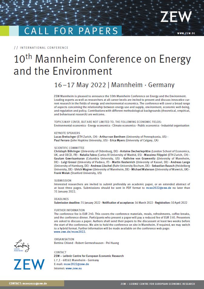 ZEW_en (@zew_en) on Twitter photo #CallforPapers📣: Tenth Mannheim Conference on Energy and the Environment with keynotes by Lucas Bretschger, <a href="/ArthurvBenthem/">Arthur van Benthem</a>, <a href="/pauljferraro/">Paul J. Ferraro</a> & <a href="/EricaMyersEcon/">Erica Myers</a> on 16 & 17 May 2022 at #ZEW – Submission📝deadline 31 January 2022 ➡️zew.de/mcee2022/?twt=1 #CfP #EnergyEconomics #CallforPapers📣: Tenth Mannheim Conference on Energy and the Environment with keynotes by Lucas Bretschger, <a href="/ArthurvBenthem/">Arthur van Benthem</a>, <a href="/pauljferraro/">Paul J. Ferraro</a> & <a href="/EricaMyersEcon/">Erica Myers</a> on 16 & 17 May 2022 at #ZEW – Submission📝deadline 31 January 2022 ➡️zew.de/mcee2022/?twt=1 #CfP #EnergyEconomics