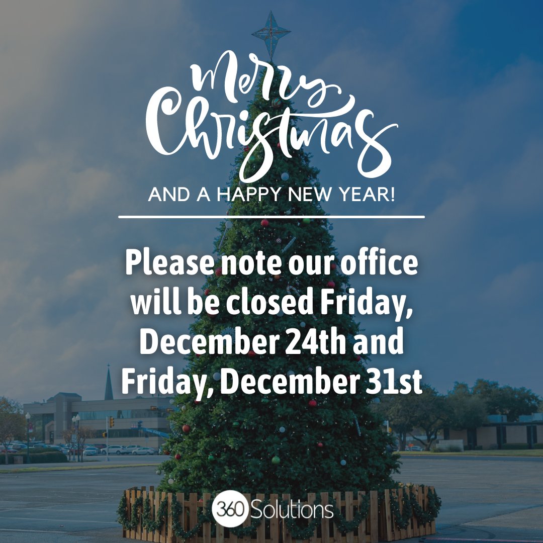 360_Solutions's tweet photo. Our holiday office hours are as follows:
Christmas Eve - Closed
New Year's Eve - Closed

The 360 team wishes you a Merry Christmas! https://t.co/ZH2nICJs33