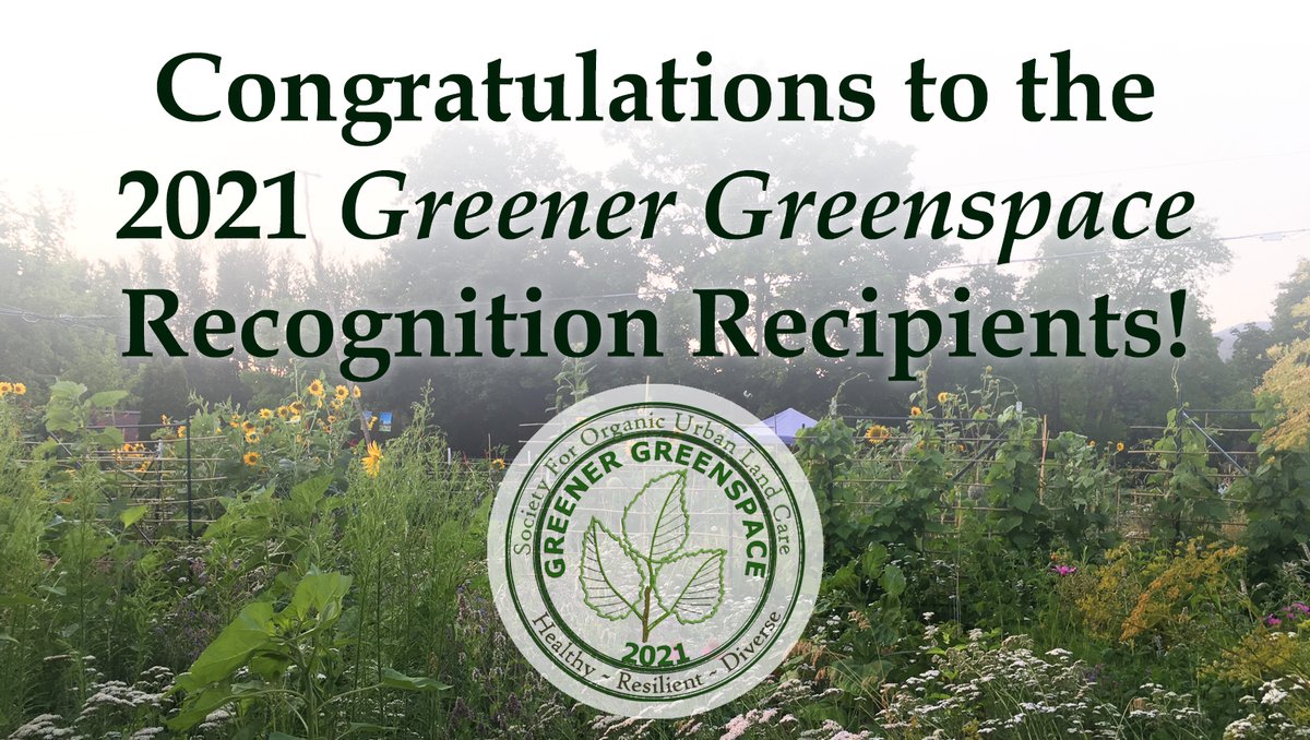 SOULandCare's tweet photo. A huge congratulations to the 2021 Greener Greenspace recognition recipients! Read all about them: https://t.co/qWNUB4p7Vm #GreenerGreenspaces https://t.co/sVtpzb3EdX