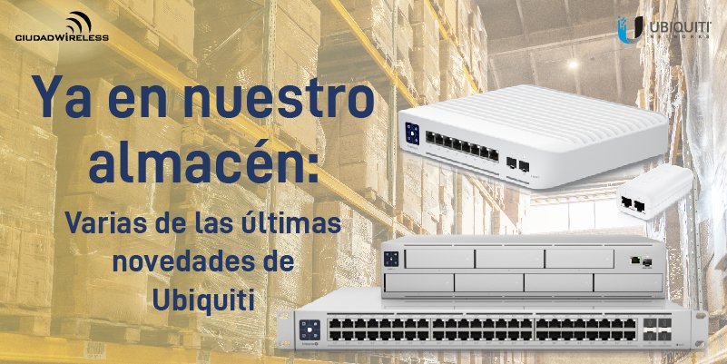 CiudadWireless's tweet photo. Conoce qué nuevos productos de @Ubiquiti han llegado al almacén de @CiudadWireless y sé el primero en hacerte con ellos.
🔗 Toda la info a un click: https://t.co/8tDSdLpgpX
#novedad #novedades #ubiquiti #tecnología #implementaciones #telecomunicaciones #CiudadWireless https://t.co/OallGUXF4W