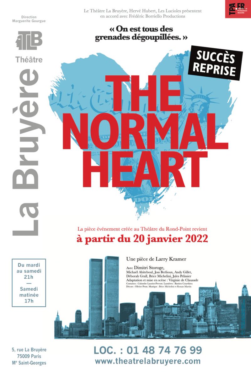 NormalHeart2022's tweet photo. Après le succès du mois de septembre, #TheNormalHeart mis en scène par @Virgini2Clausad est de retour à Paris à partir du 20 janvier 2022, au @TheatrLaBruyere. Les réservations seront ouvertes très vite… mais découvrez dès maintenant la nouvelle affiche ! ❤️‍🔥 https://t.co/tEqedZPqiX