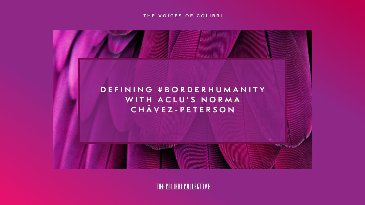Colibri_Agency's tweet photo. New episode dropped! Norma Chávez-Peterson, Executive Director of @sdACLU, stops by the #VoicesOfColibri studio to talk all things #BorderHumanityProject. Learn how you can join the fight for humane border policies. https://t.co/F9TWwZfngL https://t.co/5a2qq090eT