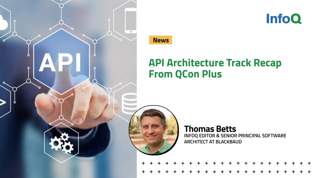 How to determine the best technology when building an #API? Learn more in the #QConPlus summary by @ThomasBetts: bit.ly/3yPLJMd For more explore the upcoming #QCon 2022 events covering also “Building & Evolving APIs”: bit.ly/3e3z6Ud #GraphQL #gRPC #AsyncAPI