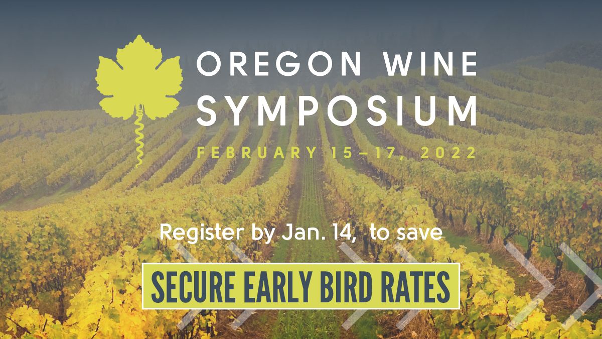 Early Bird Alert! 

Register today for #ORWineSymposium Feb 15-17 and save.

Access educational content and virtual trade show at a discounted  rate through Jan. 14. Groups get 20% off! Discounts available for educators, students, and Spanish speakers.

⇨oregonwinesymposium.com