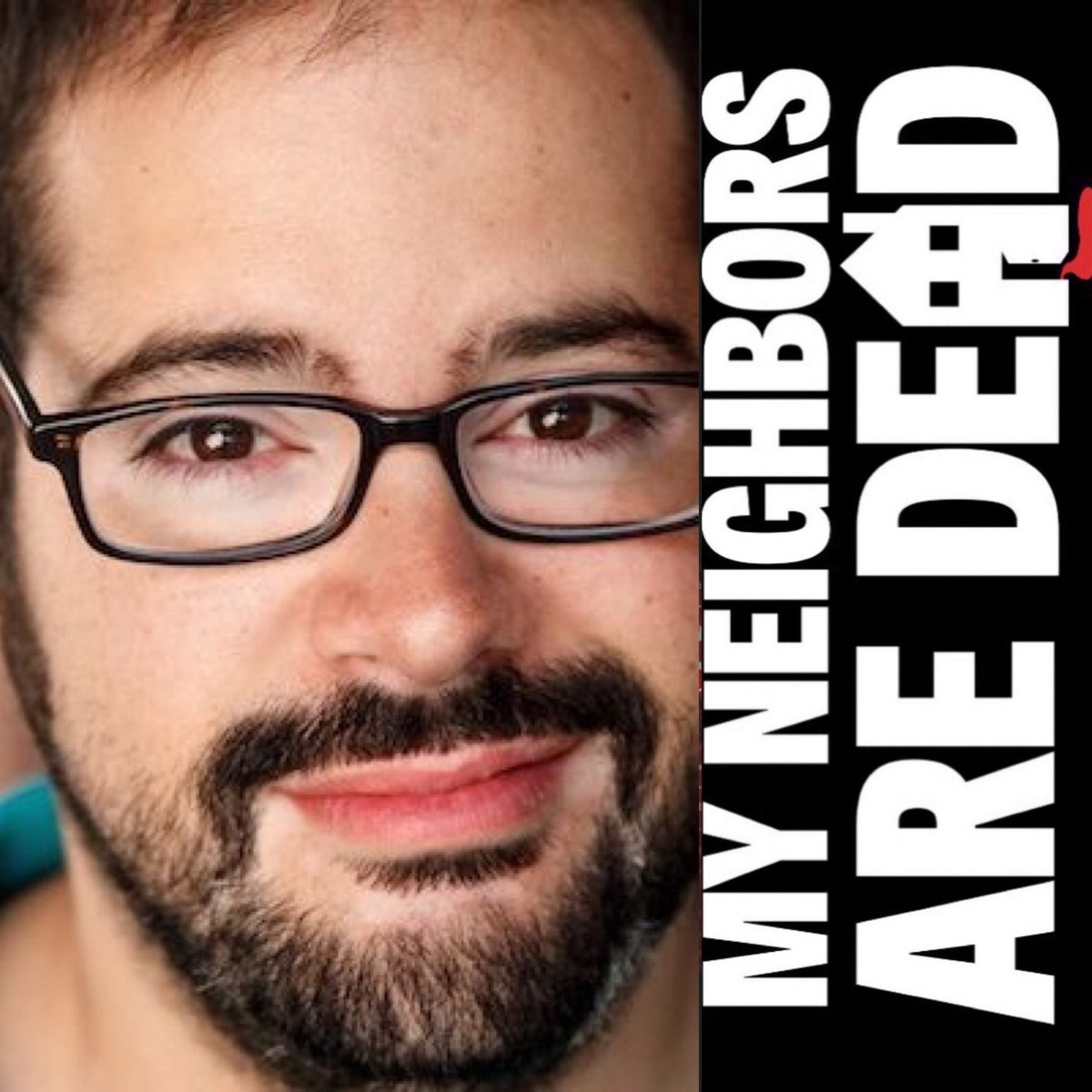 My Neighbors Are Dead tweet media