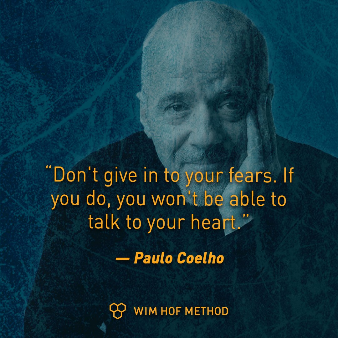 Iceman_Hof's tweet photo. Today's inspiration from @paulocoelho ❤️

#inspiration #fearless #paulocoelho #quote #nofear #breathe #love #innerpower #heart #strength #nolimits #wimhofmethod https://t.co/TtAK5VTDMa