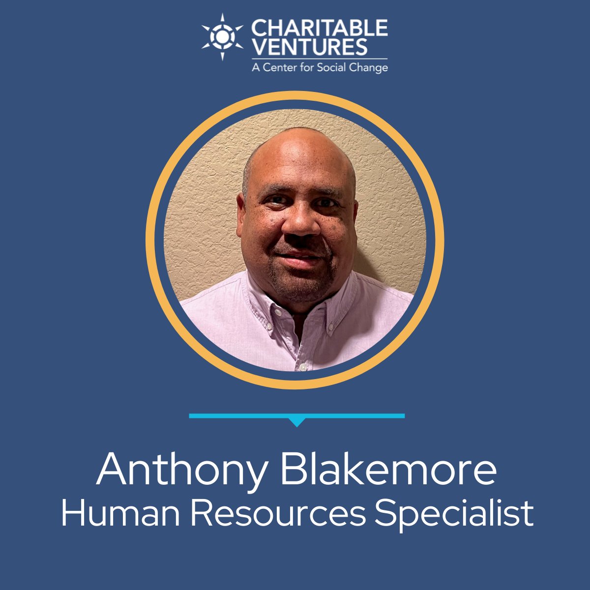 This #TeamTuesday, please join us in welcoming our new Human Resources Specialist, Anthony Blakemore. As a Human Resources Specialist for Charitable Ventures, Anthony supports our human resources team with recruiting, onboarding, and training. Welcome to the team!

#CV #Team