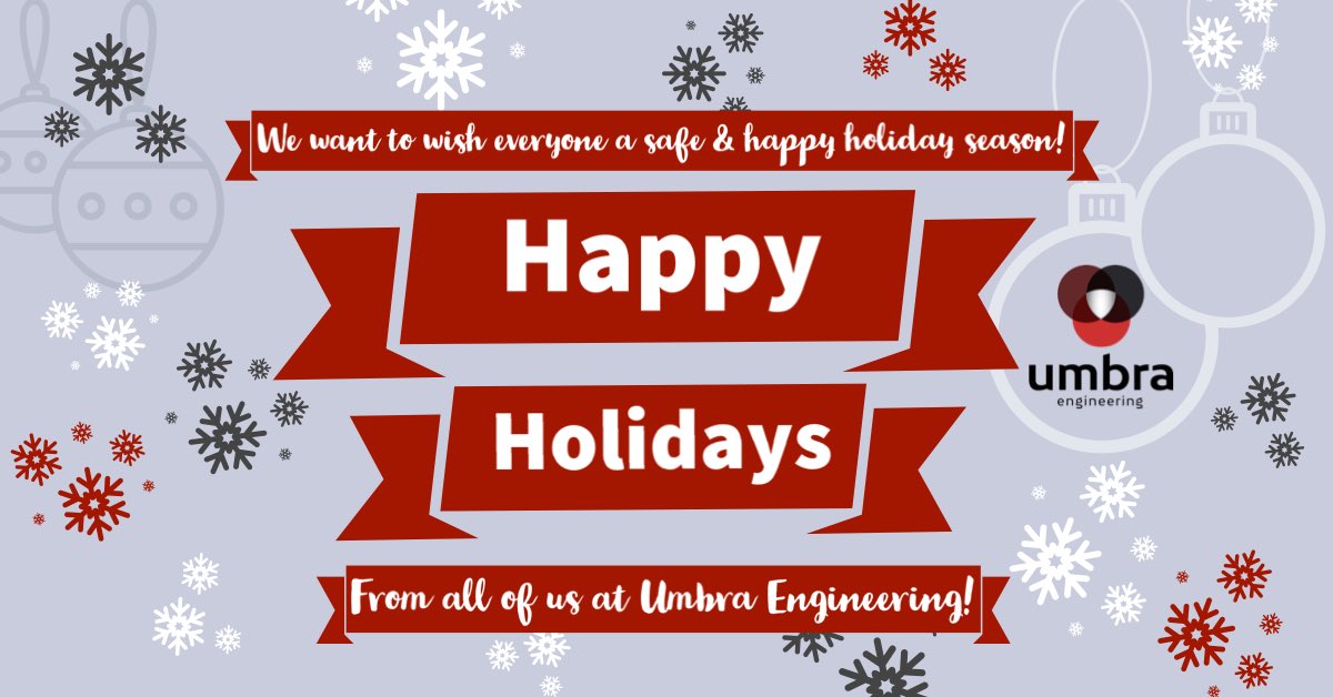 Happy Holidays from all of us at Umbra Engineering! We want to wish you &amp; your family a season filled with health, laughter &amp; joy! #happyholidays #Christmas #holidays #holidayseason #seasonsgreetings #joy